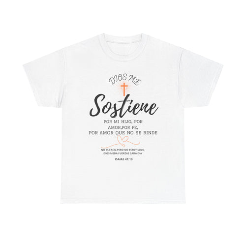 Dios Me Sostiene Shirt | Christian Faith Tee | Isaiah 41:10 | Special Needs Parent Shirt | Resilience Tee