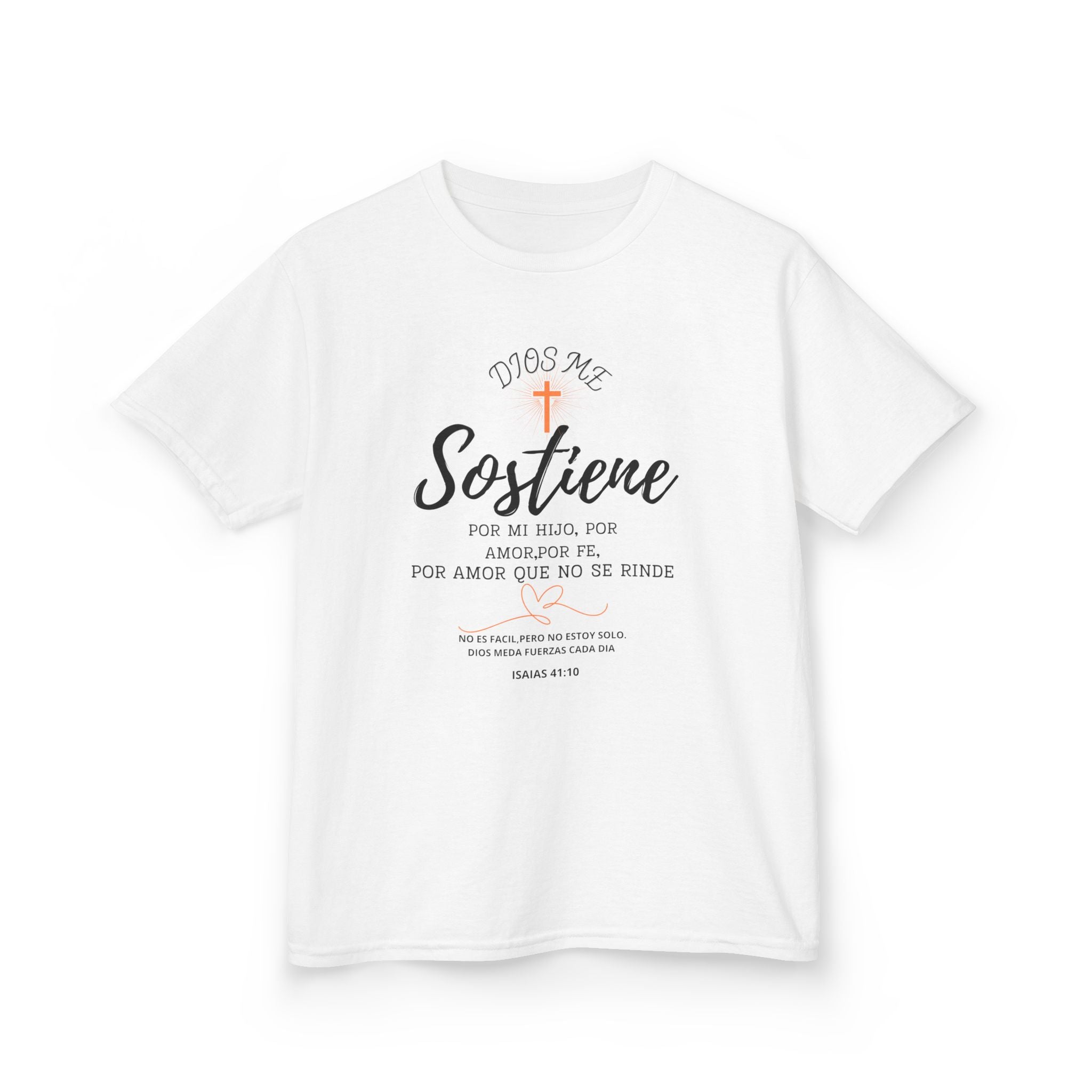 Sostiene Kids Shirt | Christian Special Needs Shirt | Faith & Strength Tee | Isaiah 41:10 | Inspirational Kids Tee