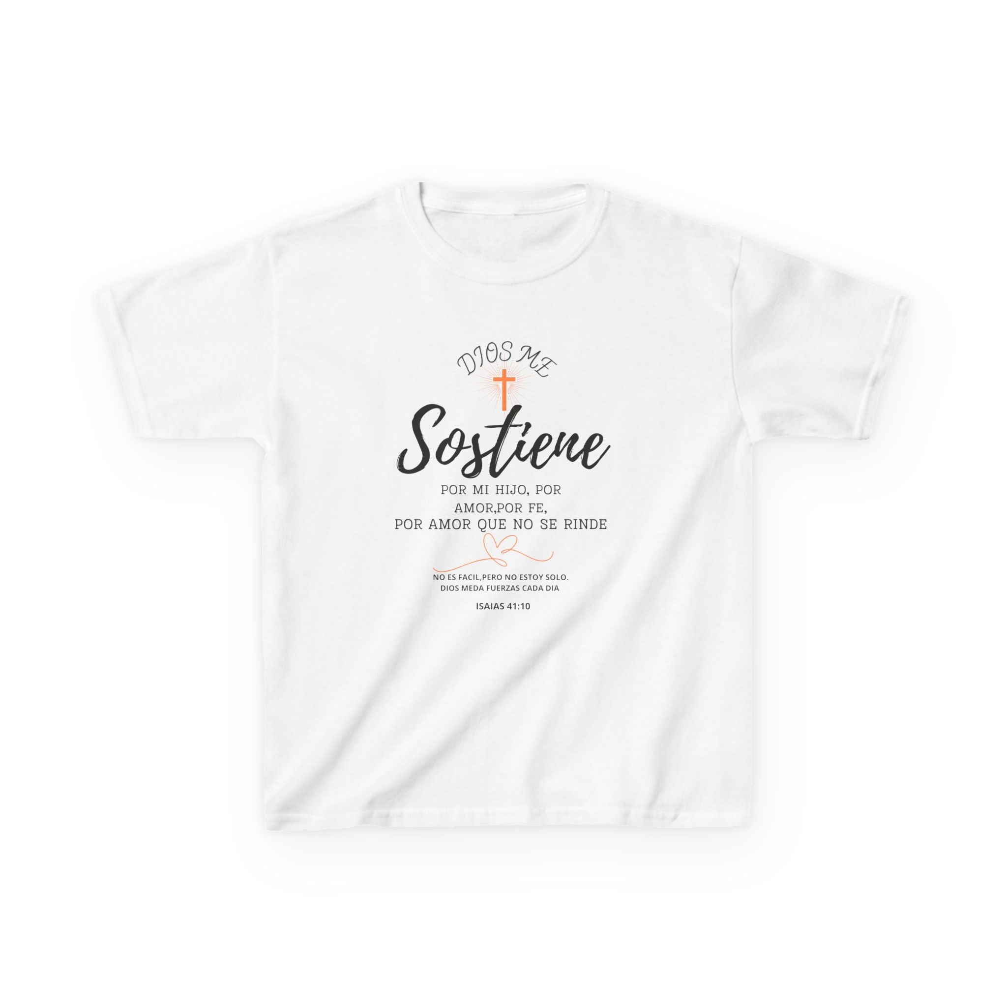Sostiene Kids Shirt | Christian Special Needs Shirt | Faith & Strength Tee | Isaiah 41:10 | Inspirational Kids Tee